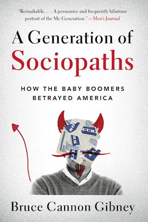 A Generation of Sociopaths