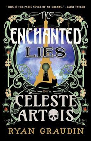 The Enchanted Lies of Céleste Artois