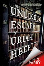 The Unlikely Escape of Uriah Heep