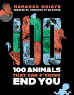 100 Animals That Can F*cking End You