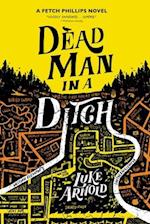 Dead Man in a Ditch