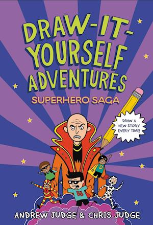 Draw-It-Yourself Adventures: Superhero Saga