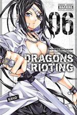 Dragons Rioting, Volume 6