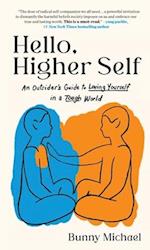 Hello, Higher Self