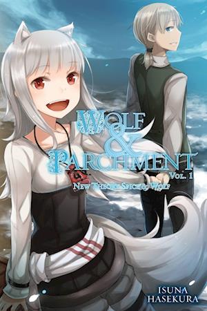 Wolf & Parchment: New Theory Spice & Wolf, Vol. 1 (light novel)
