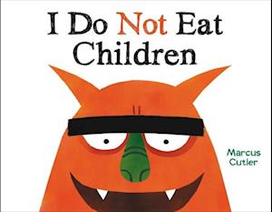 I Do Not Eat Children