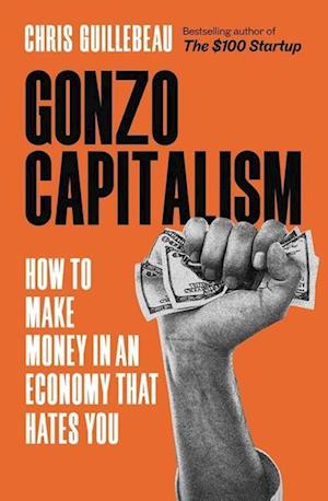 Gonzo Capitalism