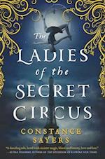 The Ladies of the Secret Circus