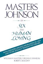 Masters and Johnson on Sex and Human Loving
