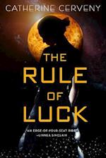 The Rule of Luck