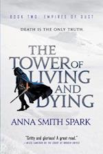 The Tower of Living and Dying