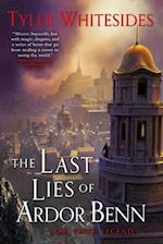 The Last Lies of Ardor Benn