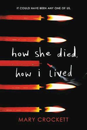 How She Died, How I Lived