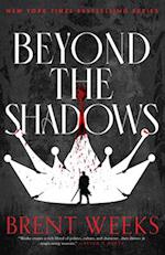 Beyond the Shadows