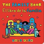 The Family Book / El libro de la familia (Bilingual edition)