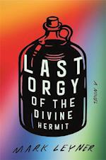 Last Orgy of the Divine Hermit