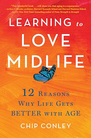 Learning to Love Midlife