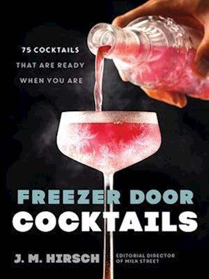 Freezer Door Cocktails
