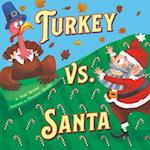 Turkey vs. Santa