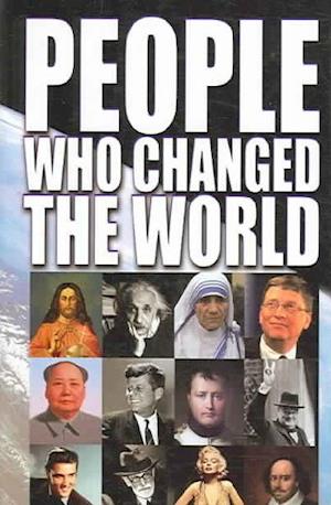 People Who Changed the World