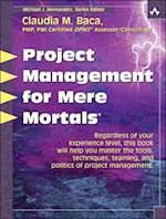 Project Management for Mere Mortals