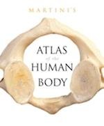 Martini's Atlas of the Human Body (Integrated Product)