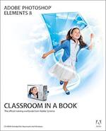 Adobe Photoshop Elements 8 Classroom in a Book