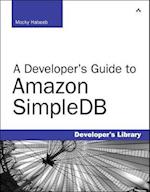 Developer's Guide to Amazon SimpleDB, A