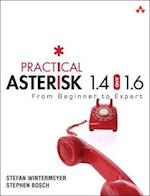 Practical Asterisk 1.4 and 1.6