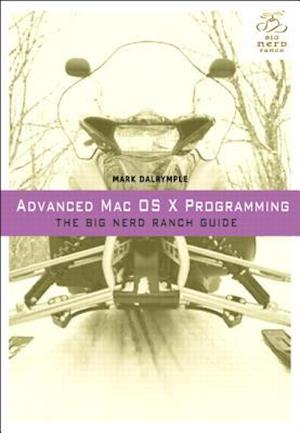 Advanced Mac OS X Programming