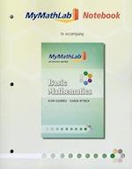 MyLab Math Notebook for Squires / Wyrick Basic Mathematics