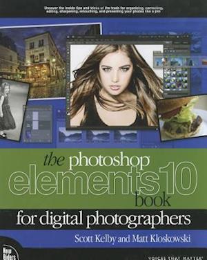 The Photoshop Elements 10 Book for Digital Photographers
