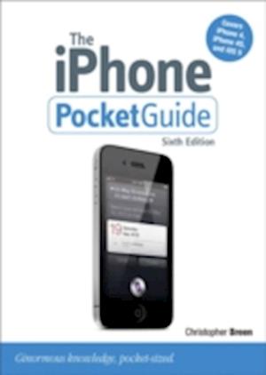 The iPhone Pocket Guide, Sixth Edition