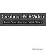 Creating DSLR Video