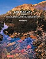 Laboratory Manual for General, Organic, and Biological Chemistry