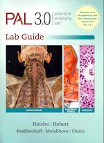 Practice Anatomy Lab 3.0 Lab Guide with PAL 3.0 DVD