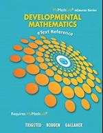 eText Reference for Trigsted/Bodden/Gallaher Developmental Math