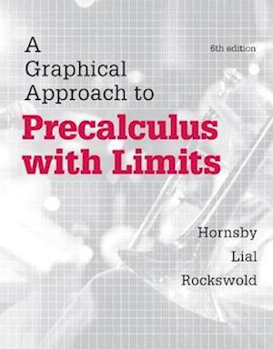 A Graphical Approach to Precalculus with Limits