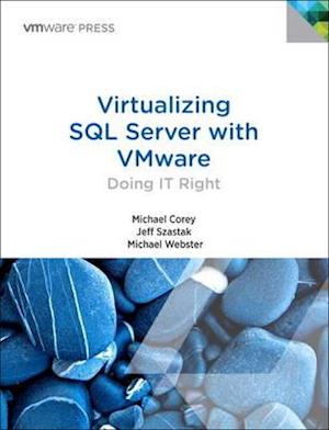 Virtualizing SQL Server with VMware