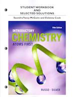 Student Workbook and Selected Solutions for Introductory Chemistry