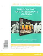 Introductory and Intermediate Algebra, Books a la Carte Edition, Plus Mymathlab -- Access Card Package