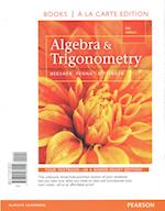 Algebra and Trigonometry, Books a la Carte Edition Plus Mymathlab with Pearson Etext, Access Card Package