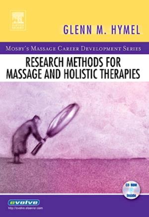 Research Methods for Massage and Holistic Therapies