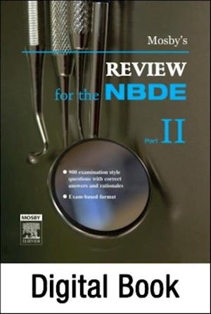 Mosby's Review for the NBDE Part II - E-Book