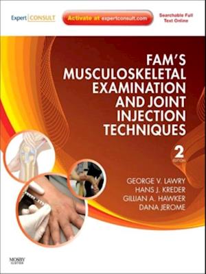 Fam's Musculoskeletal Examination and Joint Injection Techniques E-Book