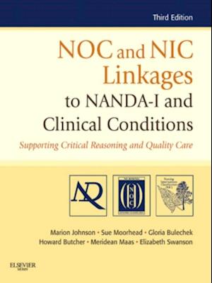 NOC and NIC Linkages to NANDA-I and Clinical Conditions