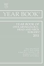 Year Book of Otolaryngology - Head and Neck Surgery 2011