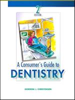 Consumer's Guide to Dentistry - E-Book