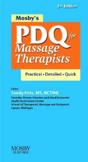 Mosby's PDQ for Massage Therapists - E-Book