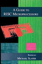 Guide to RISC Microprocessors